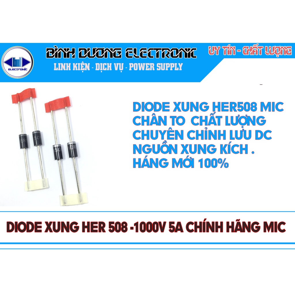 DIODE XUNG FR 508 HER 508 HER508 5A 1000V CHÍNH HÃNG MIC MỚI