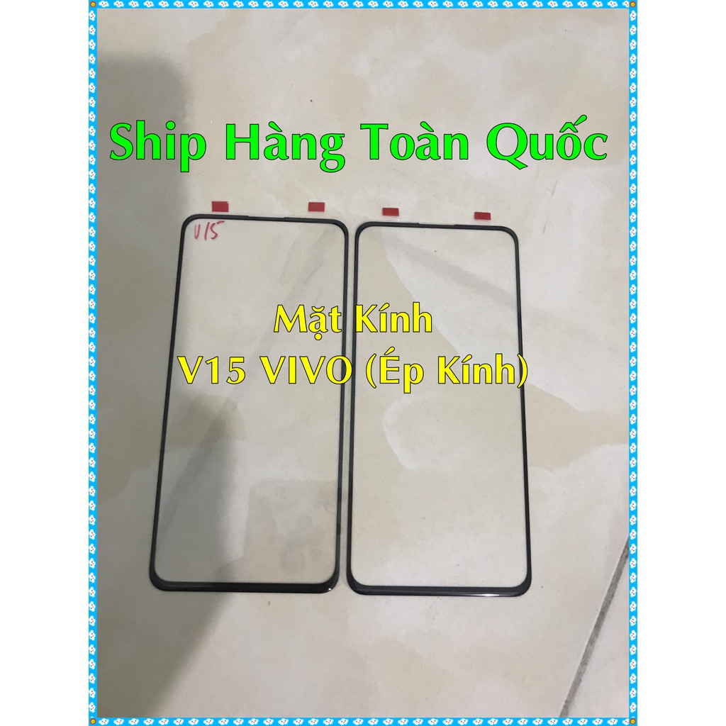 Mặt Kính V15 VIVO (Kính Không Keo)