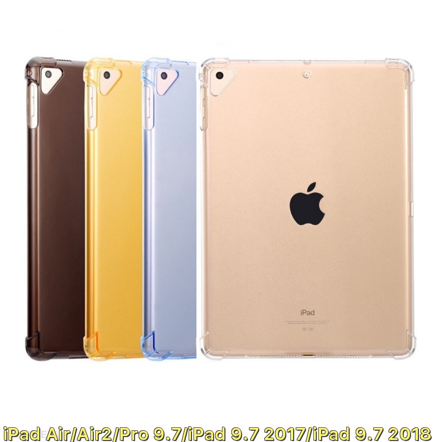 Ốp lưng dẻo màu trong suốt chống va đập 4 góc cho iPad Air/Air2/Pro 9.7/iPad 9.7 2017/iPad 9.7 2018 giá rẻ