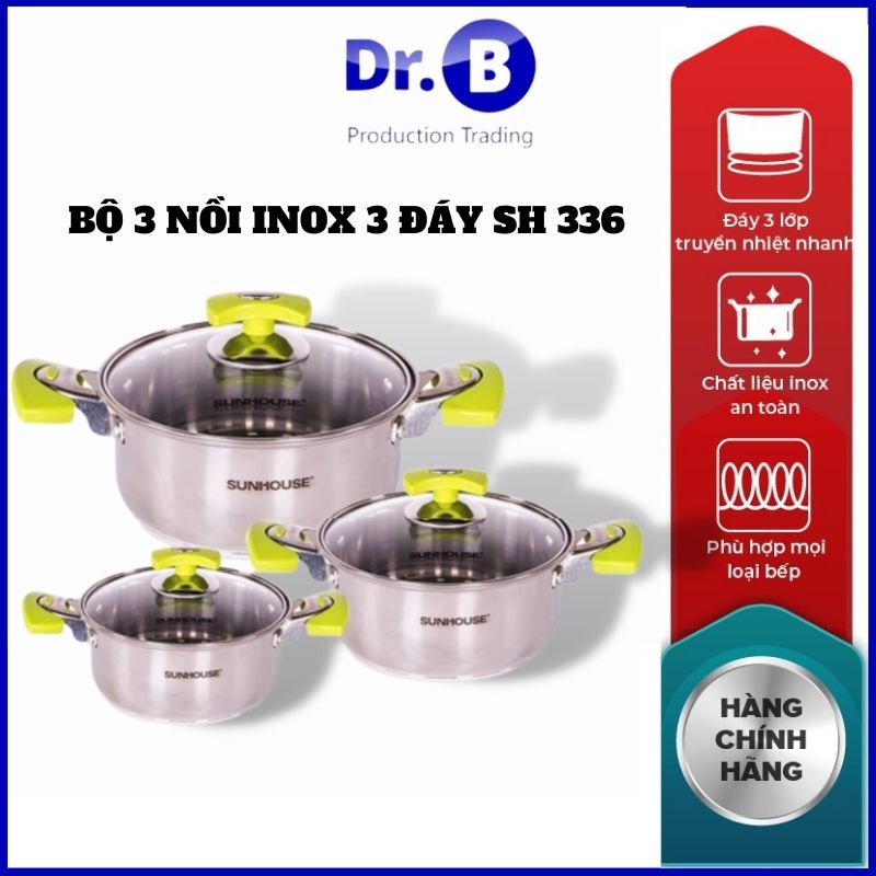 Bộ nồi inox bếp từ SUNHOUSE 3 đáy Sh336 GiadungDrB Bộ 3 nồi 16,20,24 cm hàng chính hãng