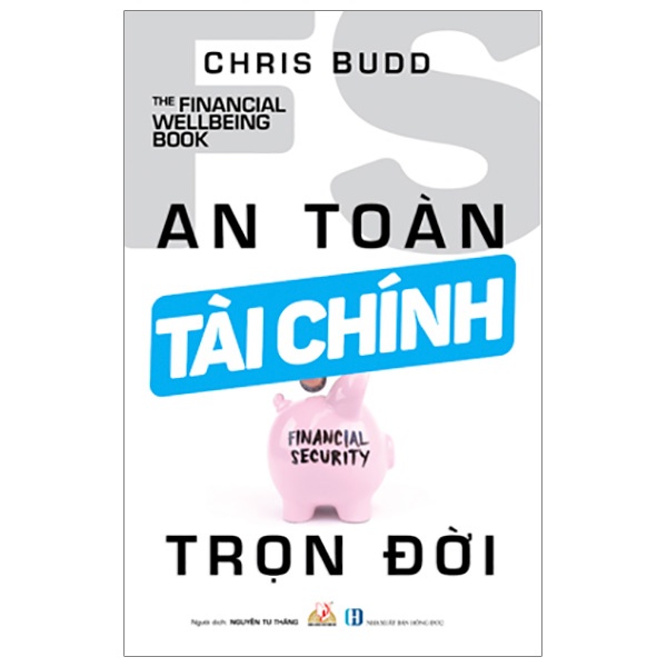Sách - An Toàn Tài Chính Trọn Đời (Chris Budd- Văn Lang)