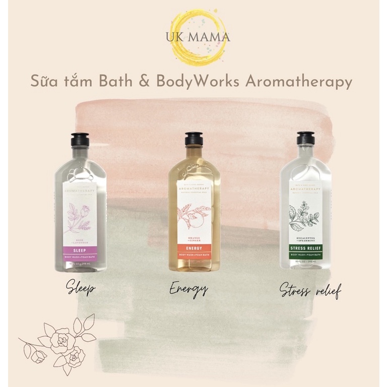 Sữa tắm thư giãn Bath &amp; Body Works Aromatherpy tinh dầu thiên nhiên