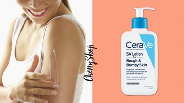 [Hàng USA] Sữa dưỡng ẩm dành cho da khô CeraVe SA Lotion Rough and Bumpy Skin