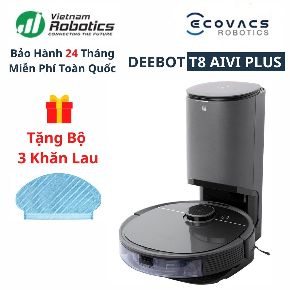 Robot Hút Bụi Lau Nhà Ecovacs Deebot T8 Aivi Plus - Dock Hút Rác Tự Động - Bản Quốc Tế - Bảo Hành 24 Tháng
