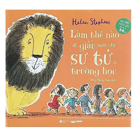 Sách - Combo 3 "Làm thế nào để giấu một chú sư tử" - dành cho bé 5-8 tuổi - Crabit Kidbooks