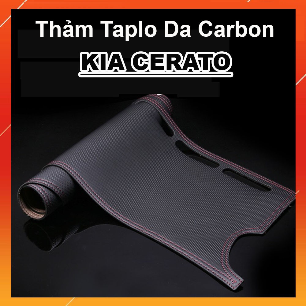 Thảm Taplo Da Vân Carbon Xe Kia K3/ Cerato 2015 đến 2018 cao cấp