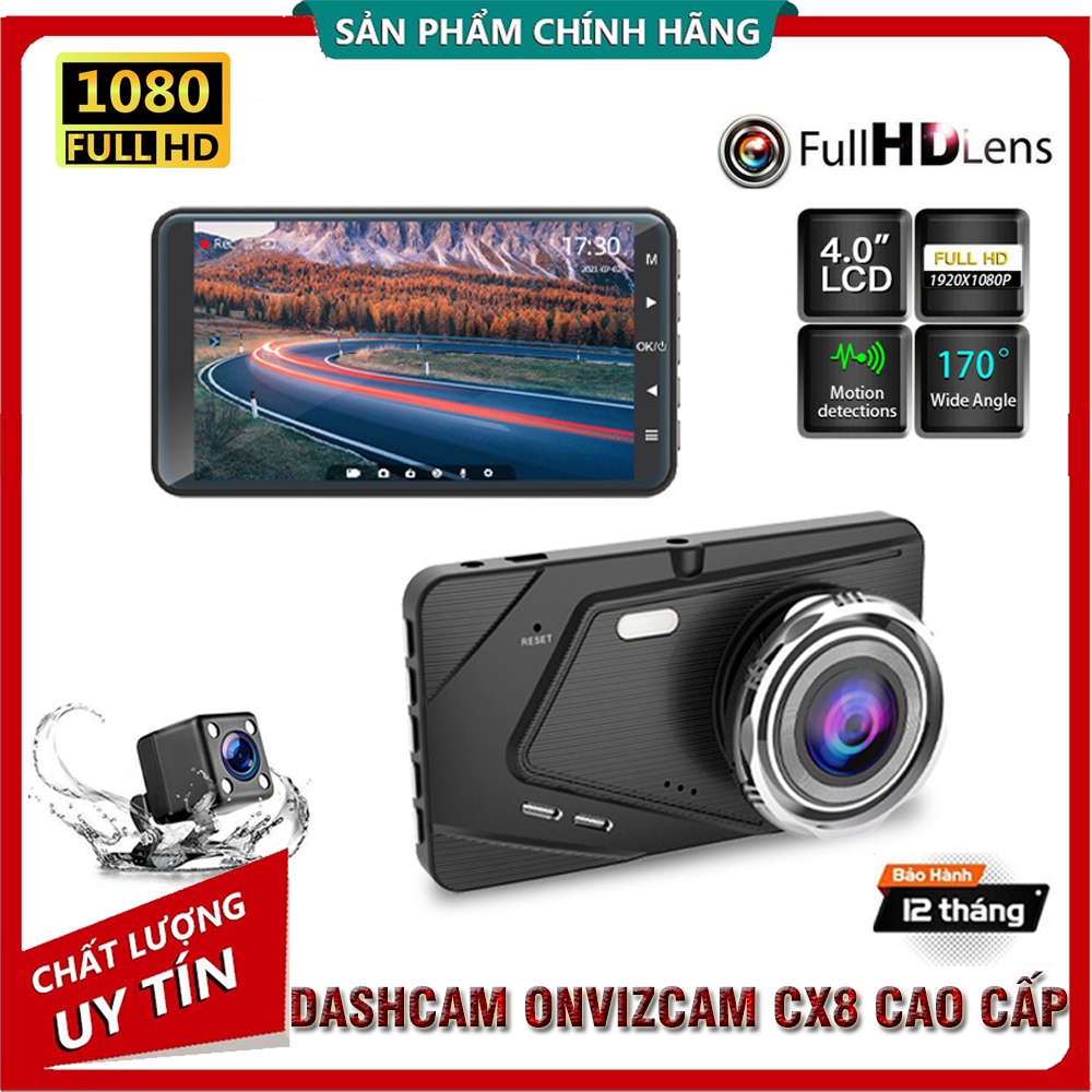 Camera hành trình Onvizcam CX8 /CX5/ X004/ X002  Cao cấp - FullHD 1080p - (Ghi hình trước sau)