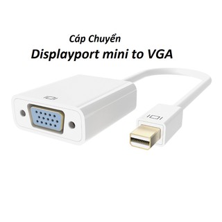 CA029 Cable Chuyển Dislayport Mini Ra Vga
