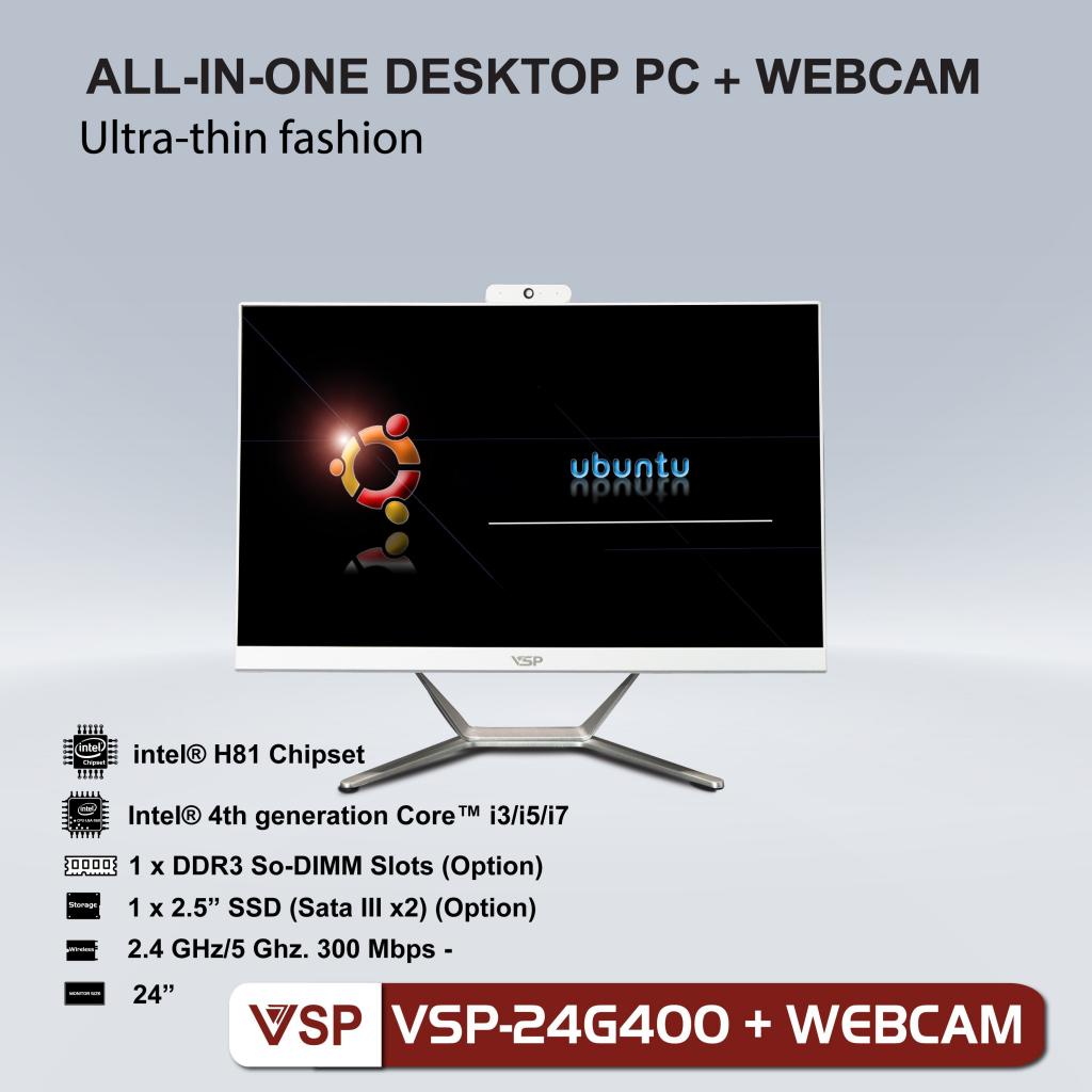 Máy tính All in one VSP-24G400 màn 24 inch Full HD Siêu mỏng Full viền có Web Cam - Máy New Box