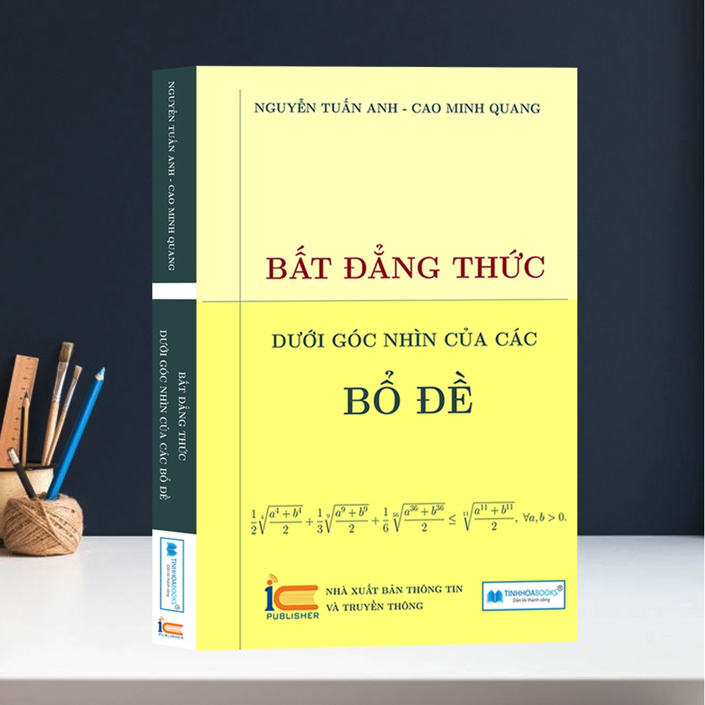 Sách - Bất đẳng thức dưới góc nhìn của các bổ đề
