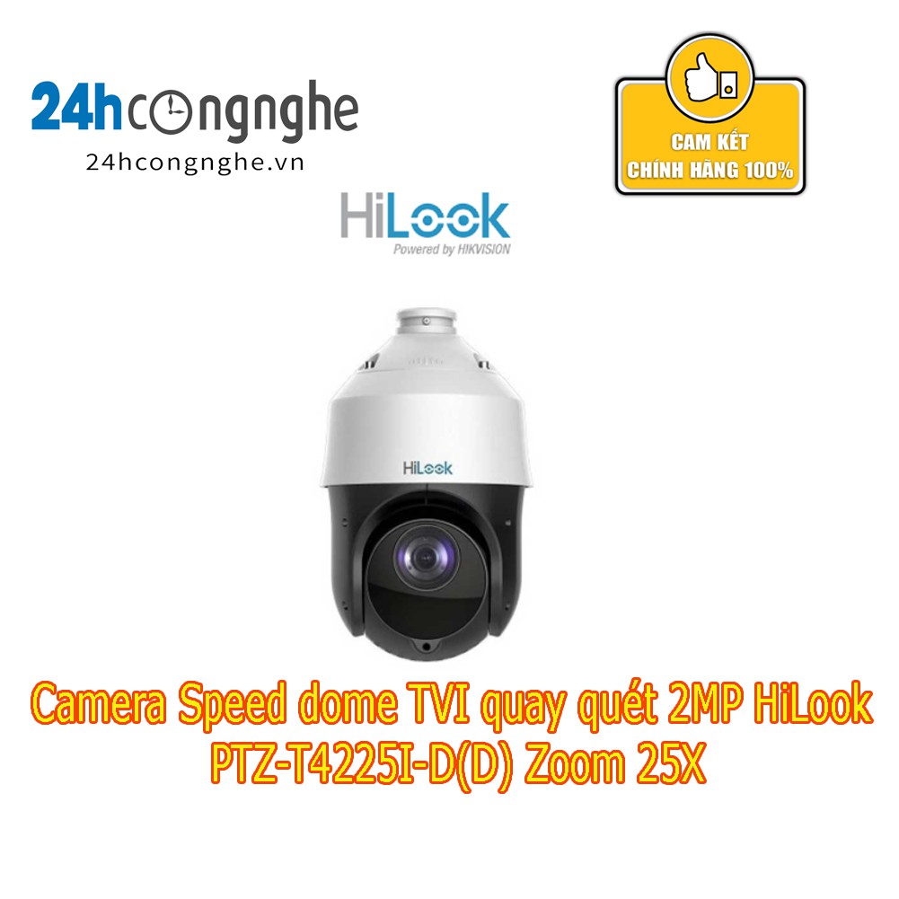 Camera Speed dome TVI quay quét 2MP HiLook PTZ-T4225I-D(D) Zoom 25X