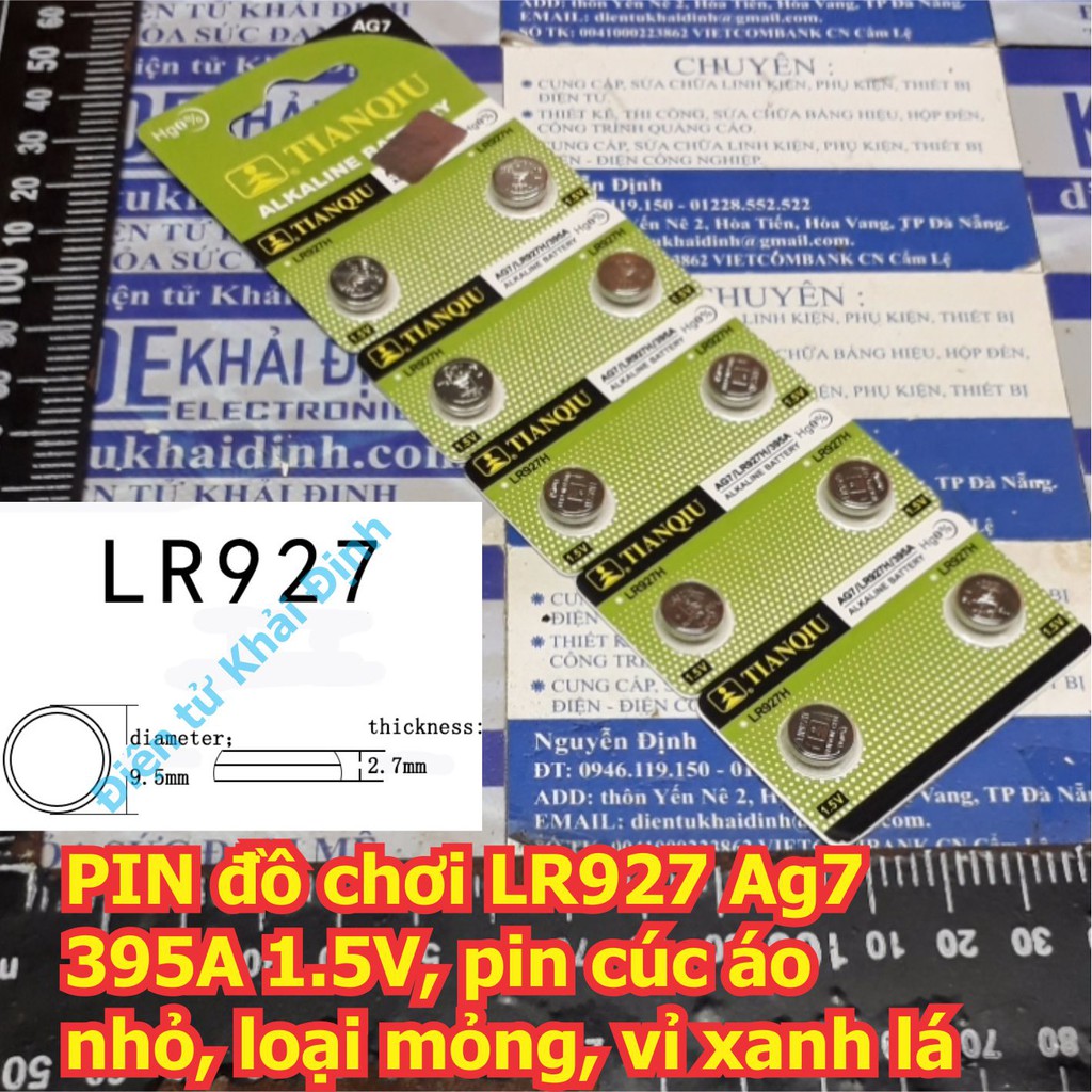 PIN đồ chơi LR927 AG7 395A 1.5V, pin cúc áo nhỏ, loại mỏng, vỉ xanh lá kde5953