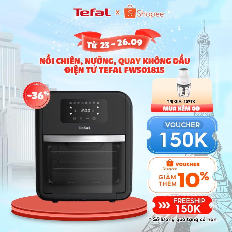 Nồi chiên, nướng, quay không dầu điện tử Tefal FW501815, dung tích 11L - BH 2 năm