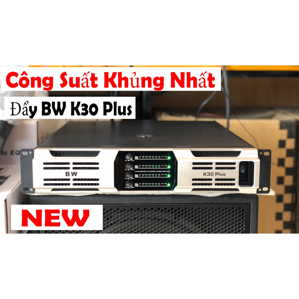 Đẩy BW K30 Plus