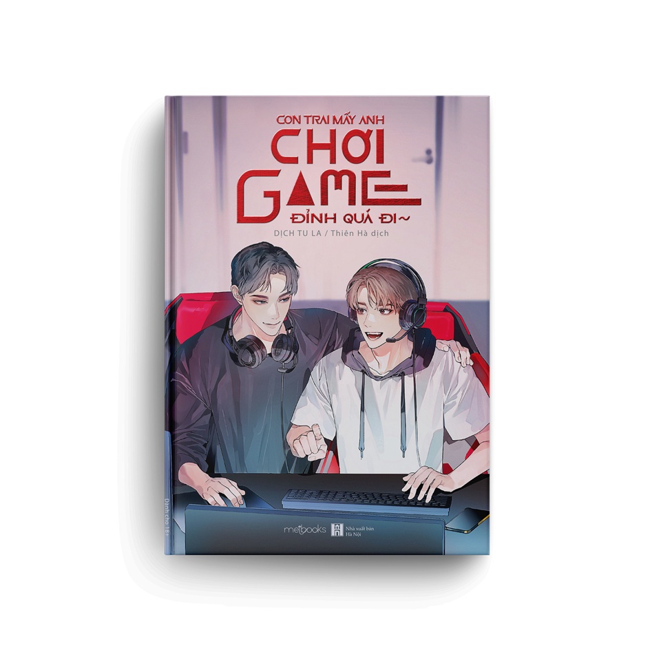 Sách - Con Trai Mấy Anh Chơi Game Đỉnh Quá Đi - Dịch Tu La