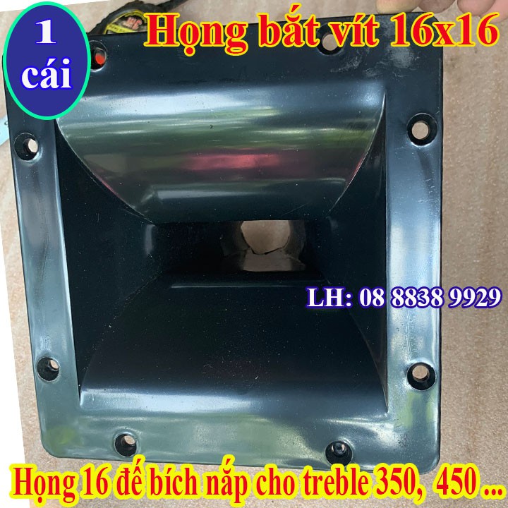 HỌNG LOA TREBLE KÈN 450 16X16 - PHỄU LOA TREBLE - GIÁ 1 CHIẾC