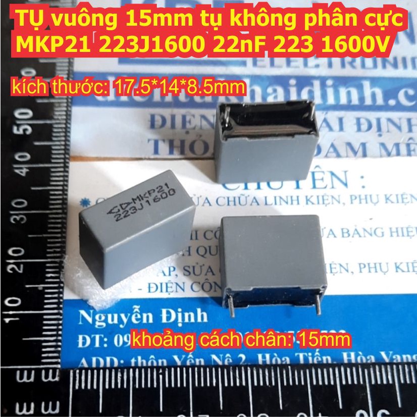 5 con TỤ vuông 15mm tụ không phân cực MKP21 223J1600 22nF 223 0.022uF 1600V
