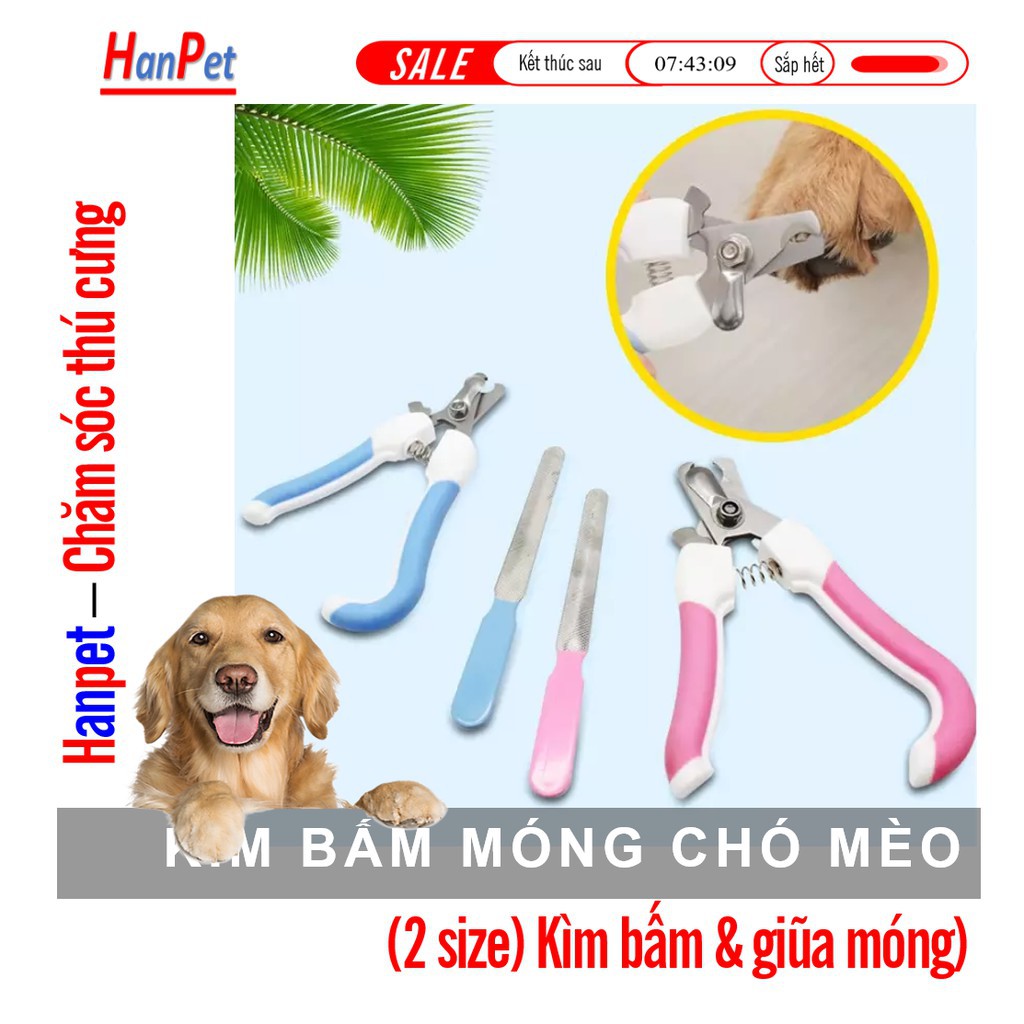 Kìm bấm hoặc giũa móng chó mèo (2 SIZE) có bán lẻ dũa móng chó mèo Bấm móng chó mèo / Cắt móng chân ki