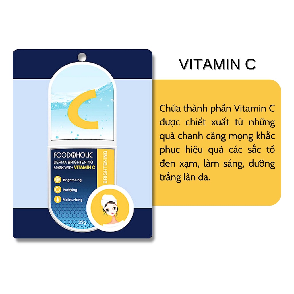 Mặt Nạ Foodaholic Vitamin C Derma Brightening Mask Dưỡng Ẩm, Sáng Da 23g