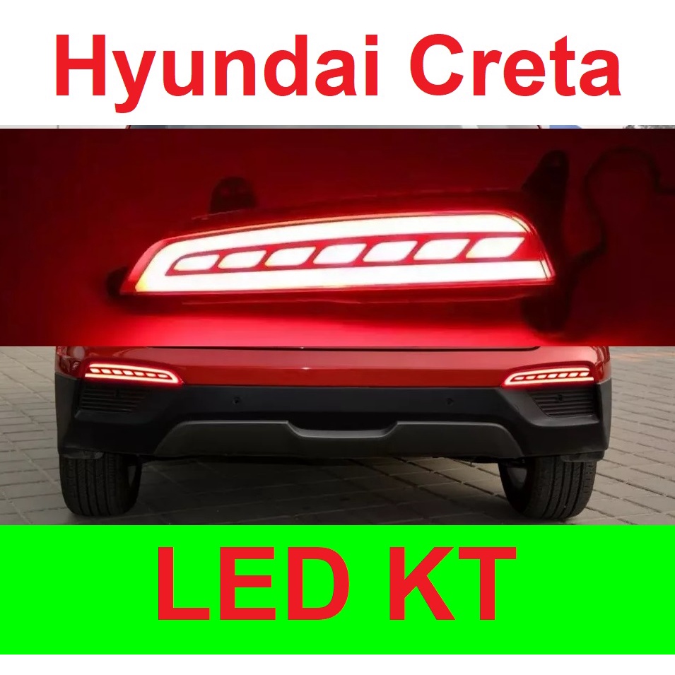 Led cản sau Hyundai Creta 2016 2017 led gầm sau 3 chế độ demi phanh xi nhan chạy đẹp mắt