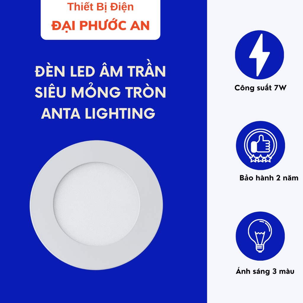[TỔNG KHO GIÁ TỐT] Đèn LED Downlight Âm Trần Siêu Mỏng Tròn  ANTA Lighting