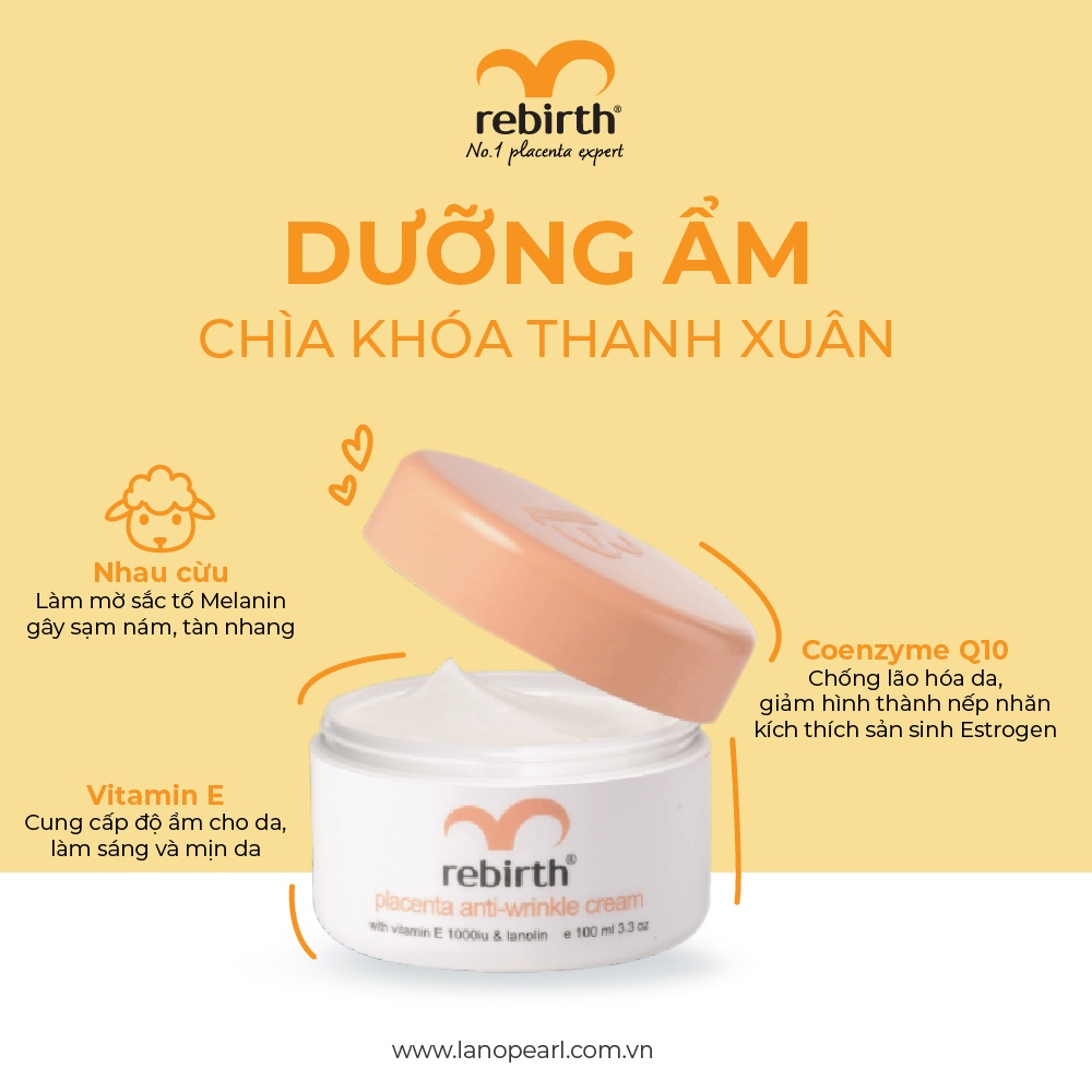 Kem Dưỡng Ẩm Chống Nhăn Và Lão Hóa Da Rebirth Placenta & Vitamin E (100ml) [Nhập Khẩu Chính Hãng]