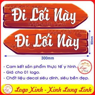 Logo sticker decal dán chỉ dẫn đi lối này, biển báo hướng đi - going this way