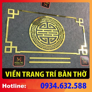 [ BỘ CHỈ VIỀN ] Ốp trang trí bàn thờ MÂU NI dùng dán sau bàn thờ gia tiên, tủ thờ, bàn thờ chung cư