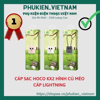 Cáp Sạc Hoco KX2 hình cú mèo kikibelief ✓ Cáp Iphone
