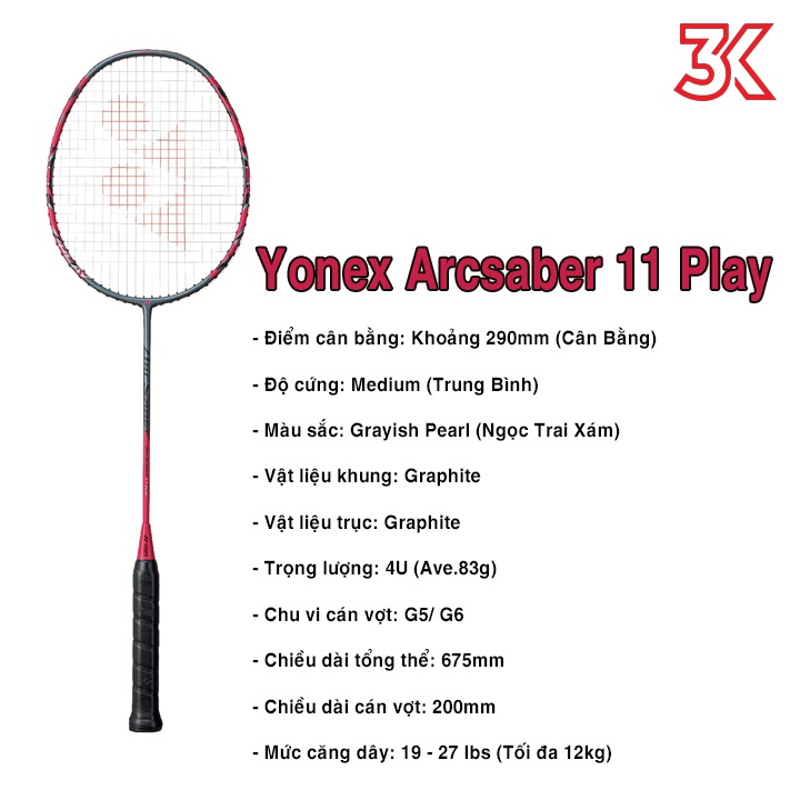 Vợt cầu lông Yonex Arcsaber 11 Play 1 Khung vợt 1 Túi