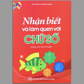 Nhận Biết Và Làm Quen Với Chữ Số