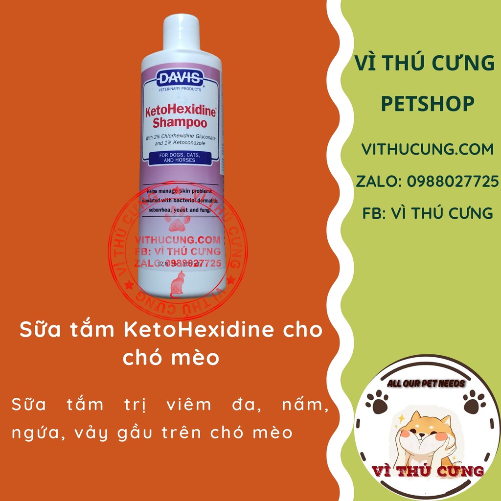 Sữa Tắm Davis KetoHexidine Trị Viêm Da, Nấm, Vải Gàu Gây Ngứa Trên Chó Mèo 355ml