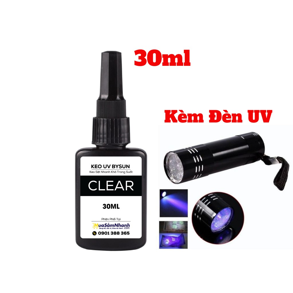 Keo UV dán Kính, Dán Thép, Dán Mica BySun Clear BB010 30ml Kèm Đèn UV