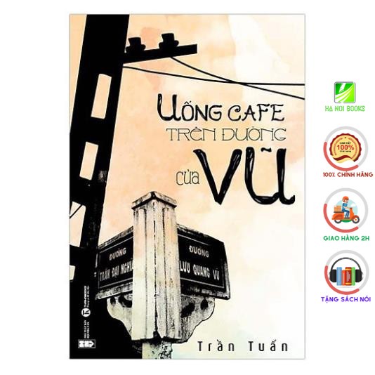 Sách - Uống Cà Phê Trên Đường Của Vũ - Thái Hà Books