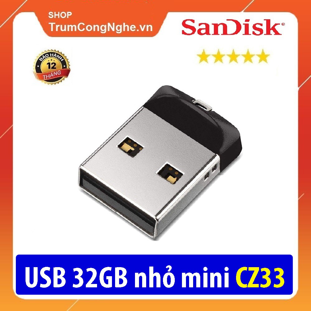 USB Sandisk Cruzer Fit CZ33 32GB - USB Nhỏ Mini