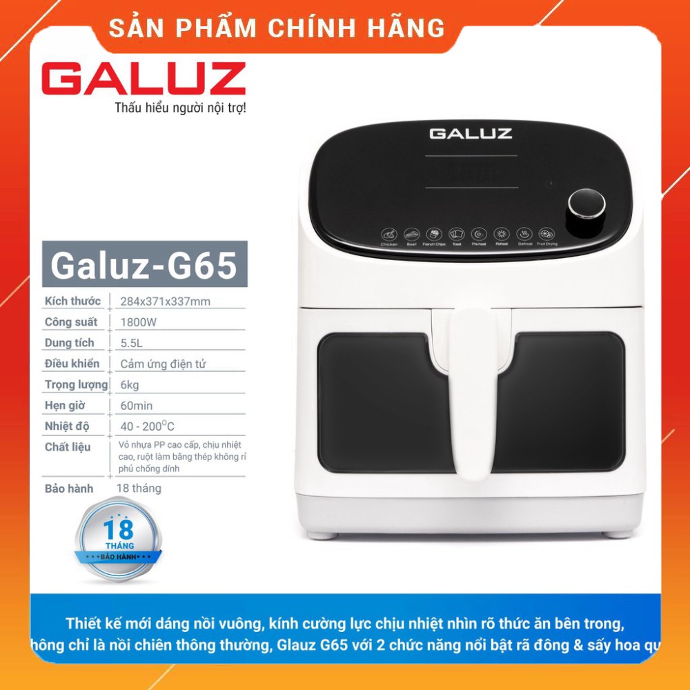 [HÀNG CHÍNH HÃNG]  NỒI CHIÊN KHÔNG DẦU GALUZ G65 TÍCH HỢP VI SÓNG 5.5L 1800W, Bảo hành Tại Nhà 18 tháng