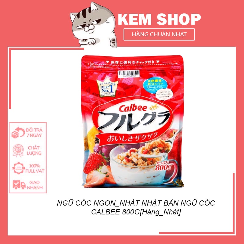 NGŨ CỐC NGON_NHẤT NHẬT BẢN  NGŨ CỐC CALBEE 800G[Hàng_Nhật]