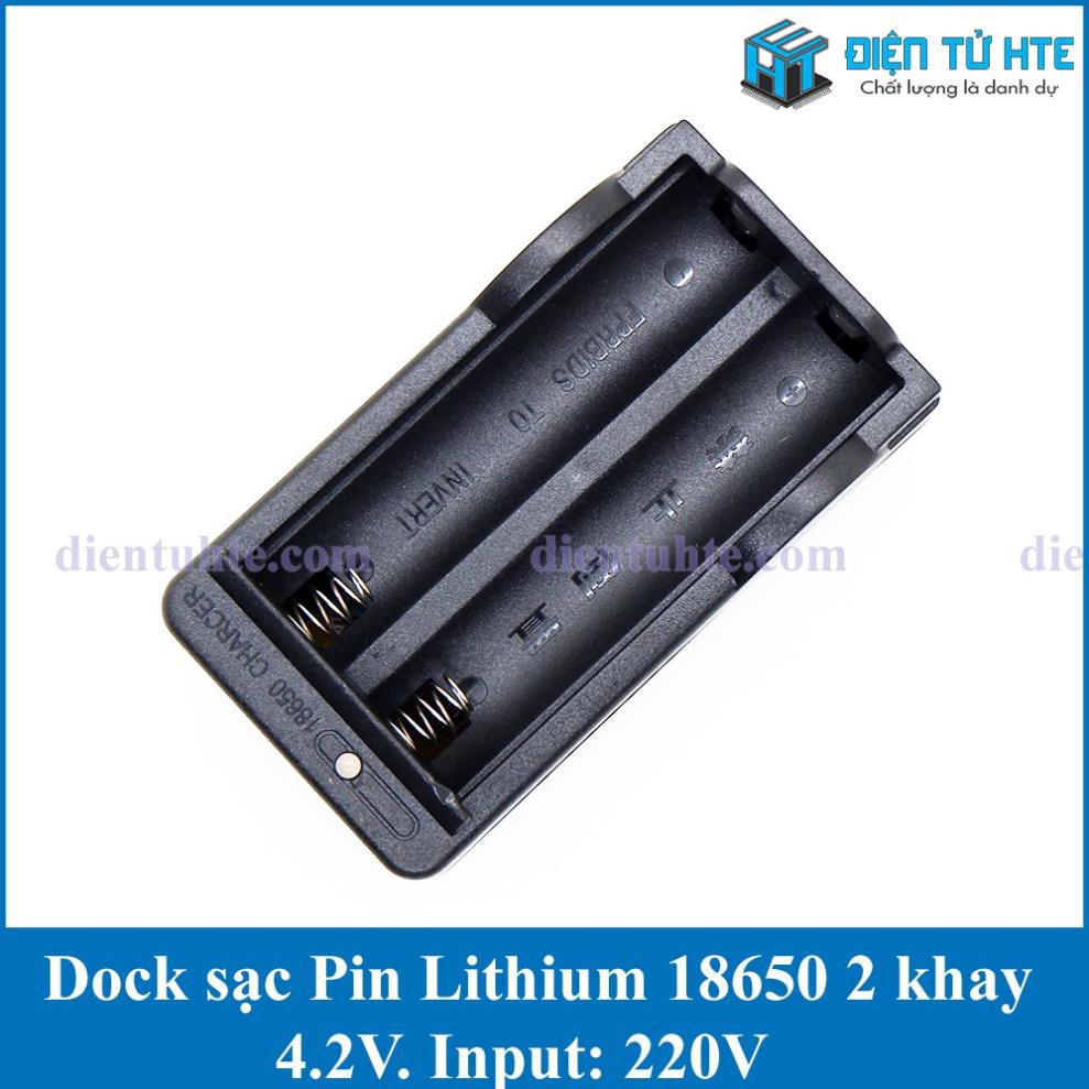 Dock sạc Pin Lithium 18650 4.2V 2 khay [HTE Quy Nhơn CN2]