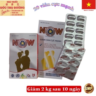 Giảm Cân Slim Now - Cấp Tốc Mới Cực Mạnh Vĩ 20