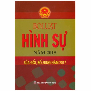 Sách - bộ luật hình sự năm 2015 - sửa đổi bổ sung năm 2017