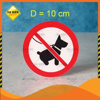 Biển báo mica cao cấp Cấm Thú Nuôi No Pets dán tường bằng keo 3M