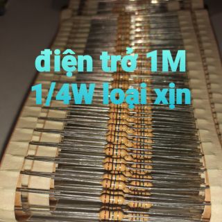 50 điện trở 1M 1/4W loại xịn