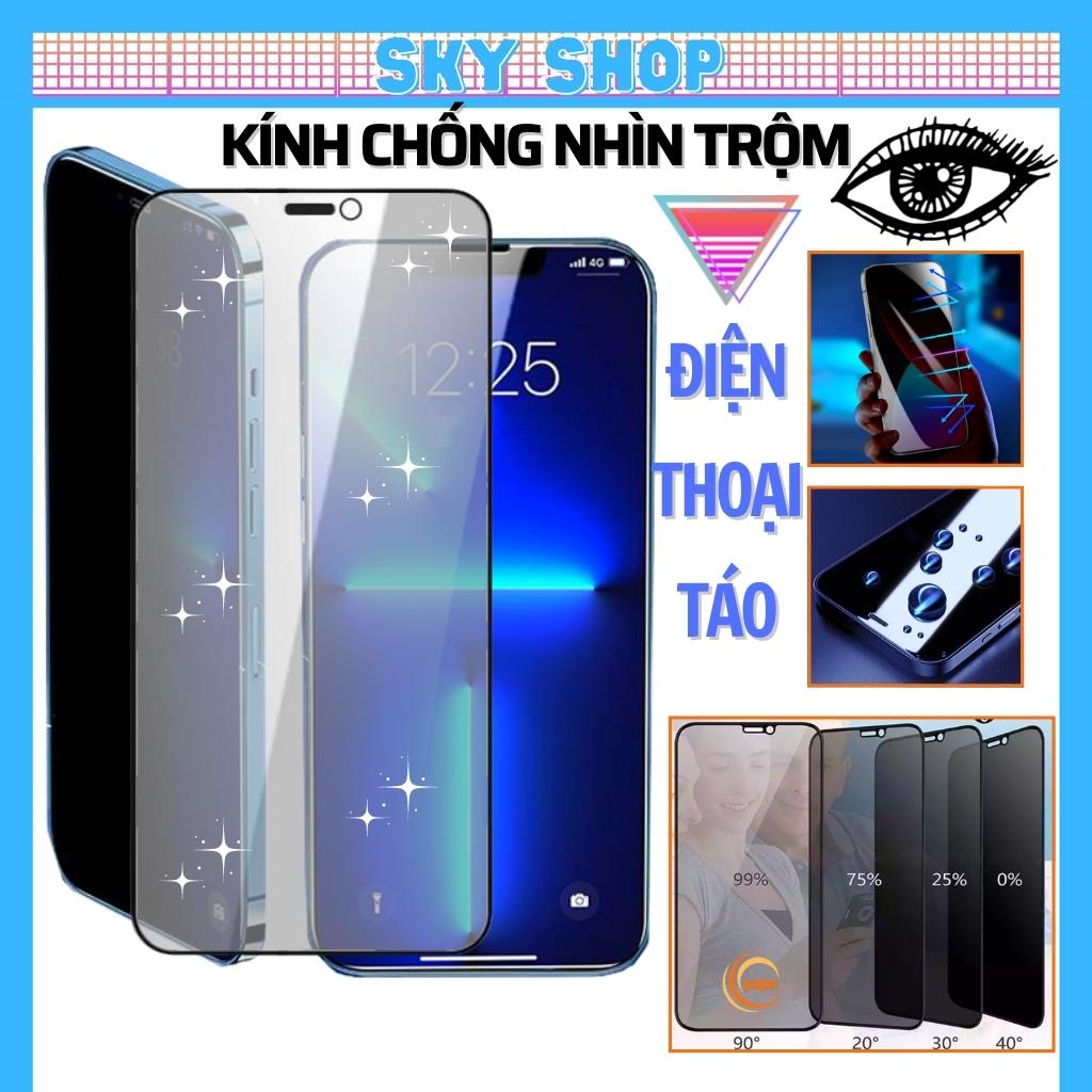 Cường lực chống nhìn trộm iphone Xs max 11 Promax 12 Promax 7 Plus 8 Plus X Xr 13 Pro max 14 15 Pro max Full Màn [CNT]