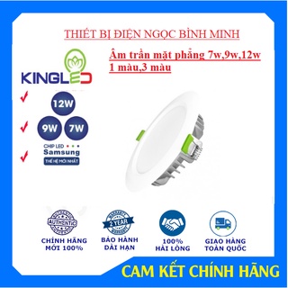Đèn led âm trần trang trí đèn downlight Hàng chính hãng KINGLED cao cấp công suất 7w 9w 12w thiết bị điện