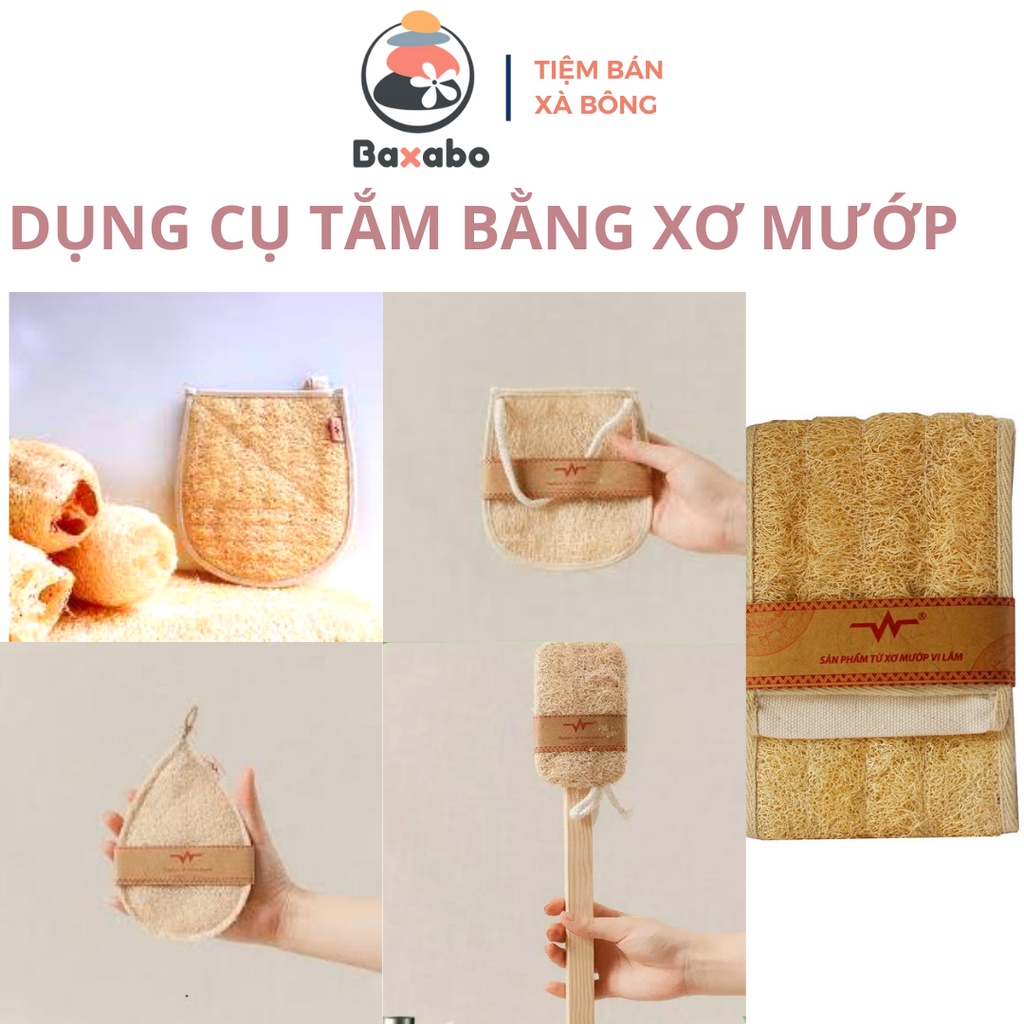 XƠ MƯỚP TẮM / XƠ MƯỚP TẨY TẾ BÀO CHẾT / XƠ MƯỚP TỰ NHIÊN / XƠ MƯỚP VI LÂM - CHÍNH HÃNG - CHĂM SÓC CƠ THỂ - BAXABO