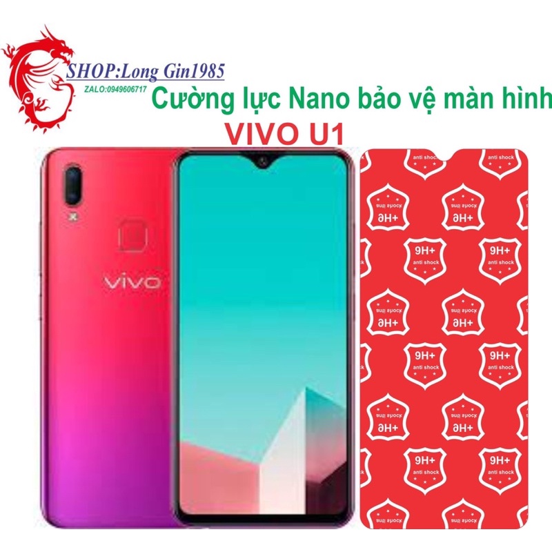 Vivo U1 Cường lực Nano chống va đập chống trầy xước tốt