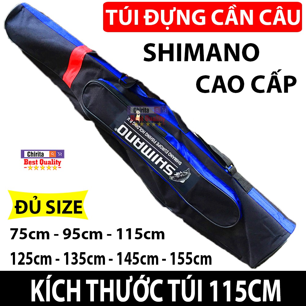 Túi Đựng Cần Câu Cá SHIMANO Cao Cấp - ĐỦ SIZE 75cm - 95cm - 115cm - 125cm - 135cm - 145cm - 155cm