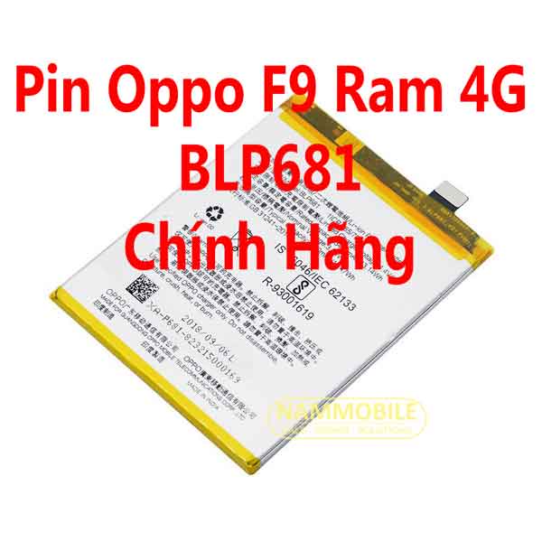 Pin Oppo R17, F9 Ram 4G BLP681 3500mAh Zin chính hãng + Tặng Keo Dán Pin-FREESHIP