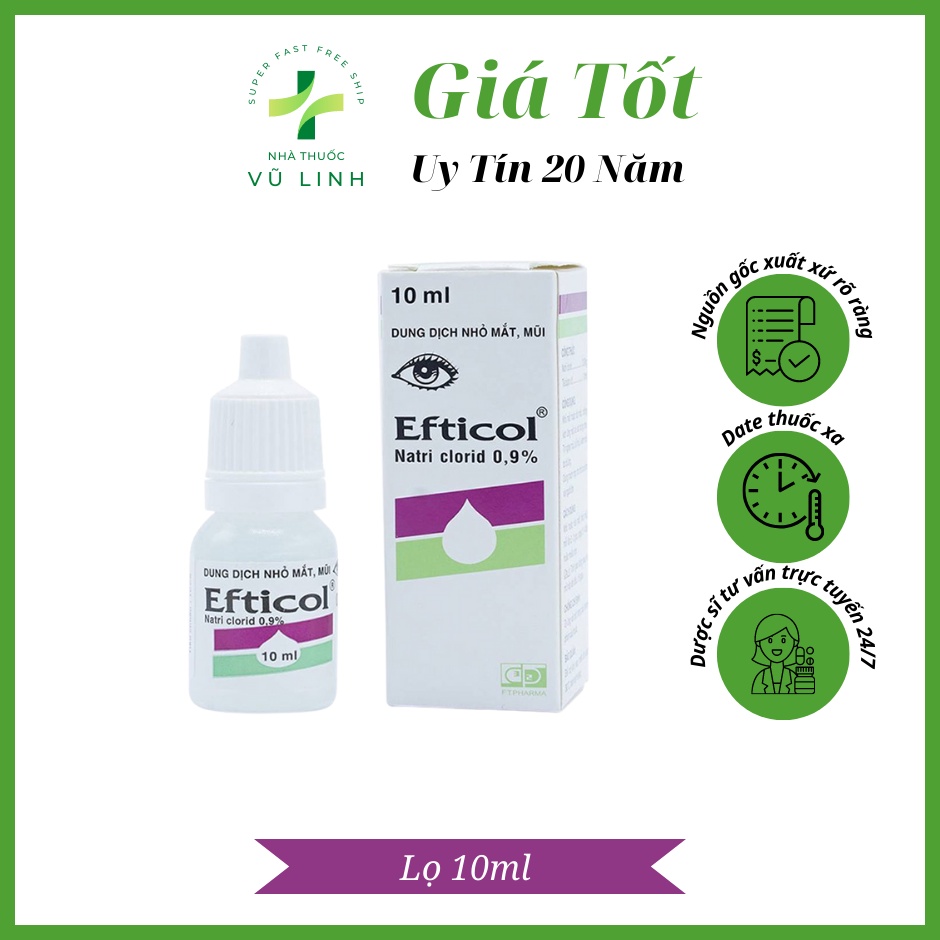 Nước Muối Sinh Lý Efticol 0,9% chai 10ml dùng để nhỏ mắt hoặc rửa mắt