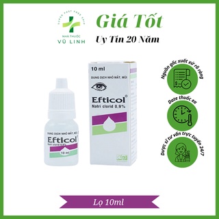 Nước Muối Sinh Lý Efticol 0,9% chai 10ml dùng để nhỏ mắt hoặc rửa mắt